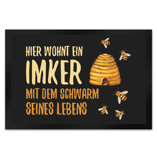 Hier wohnt ein Imker mit dem Schwarm seines Lebens Fußmatte XL mit Bienen Motiv