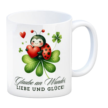 Marienkäfer Kaffeebecher mit Spruch Glaube an Wunder, Liebe und Glück!