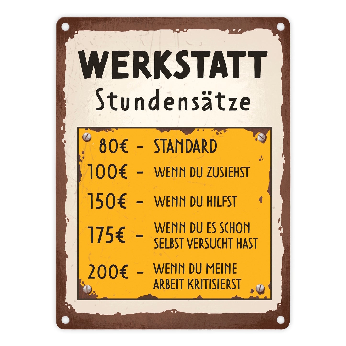 Werkstatt Stundensätze Metallschild in 15x20 cm