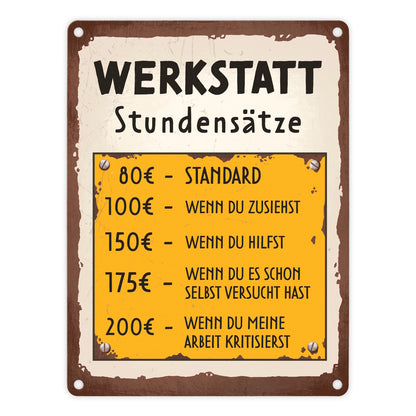 Werkstatt Stundensätze Metallschild in 15x20 cm