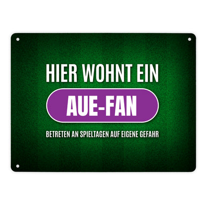 Hier wohnt ein Aue-Fan Metallschild XL mit Rasen Motiv