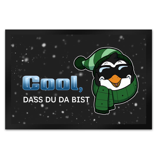 Cool, dass du da bist Fußmatte XL in 40x60 cm mit witzigem Pinguin-Motiv