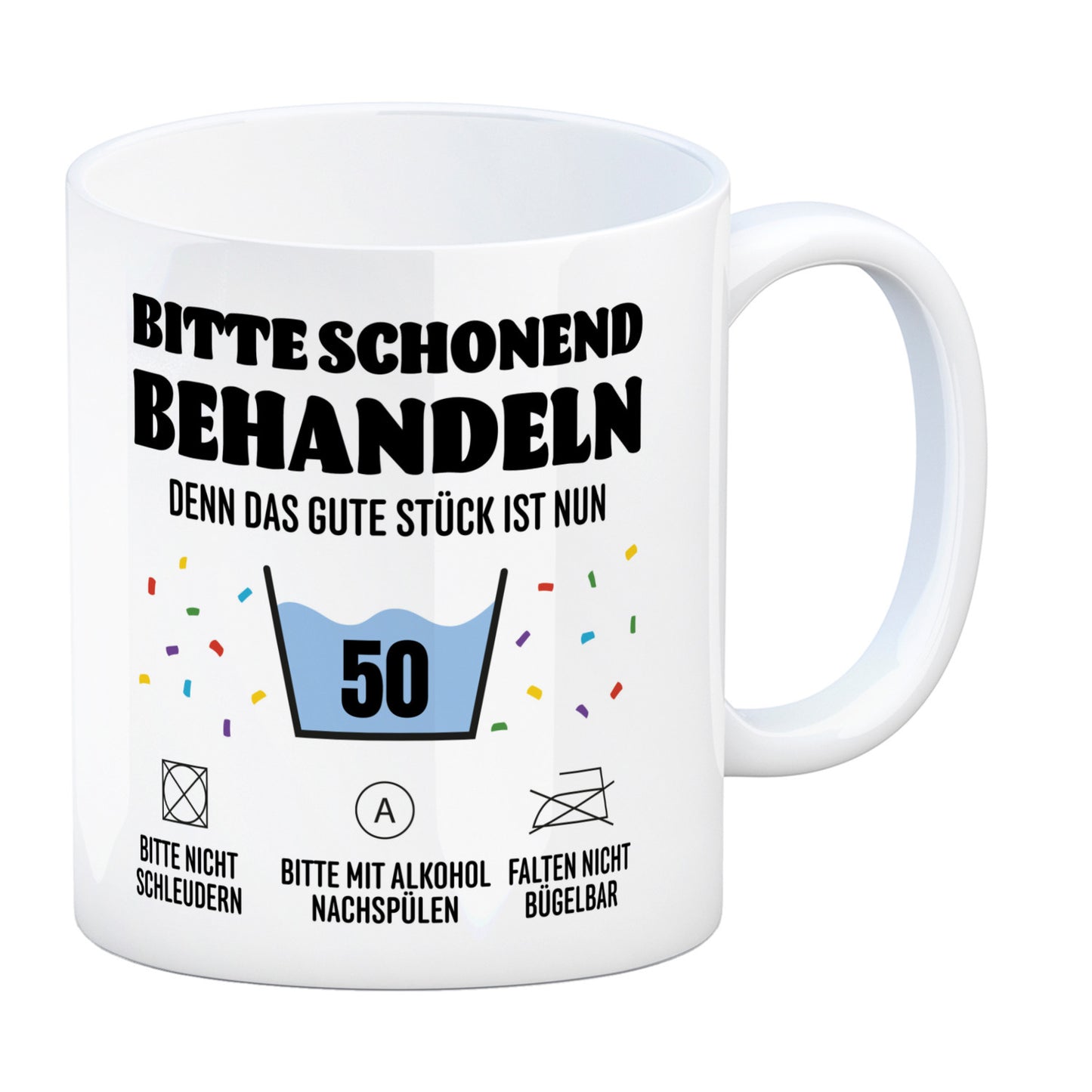 Bitte schonend behandeln - 50. Geburtstag Kaffeebecher