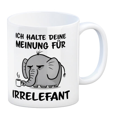 Ich halte deine Meinung für Irrelefant - Elefant Kaffeebecher