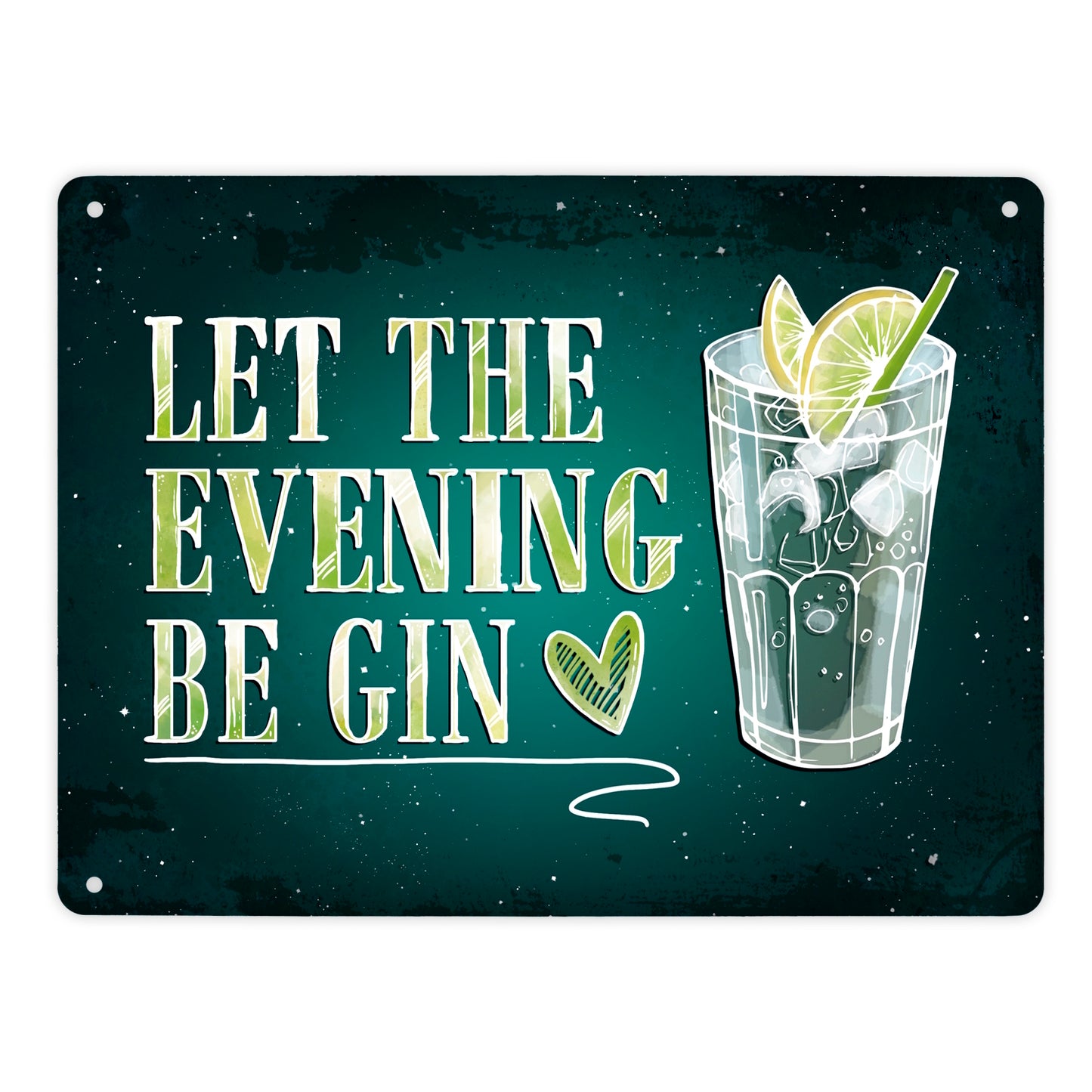 Metallschild XL mit Nacht Motiv und Spruch: Let the evening be gin