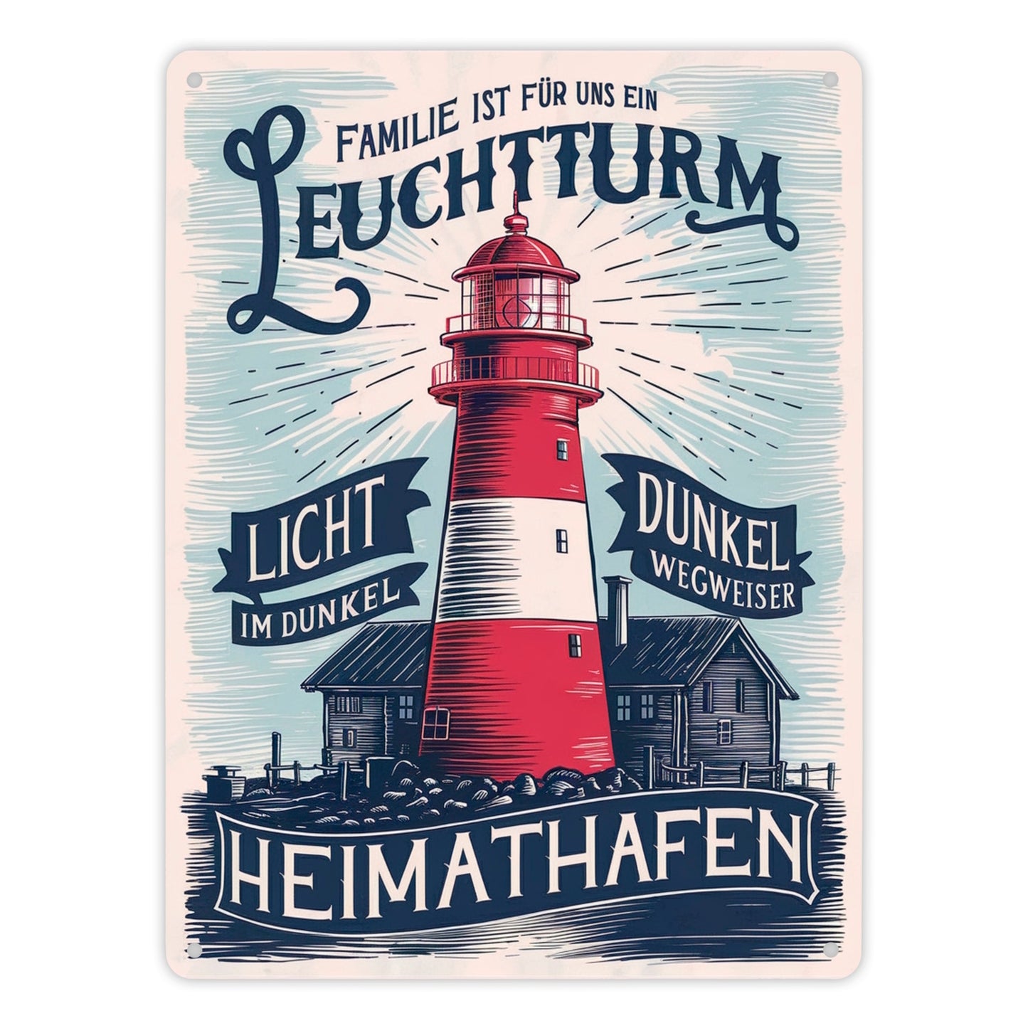 Familie ist für uns ein Leuchtturm Metallschild XL in 21x28 cm