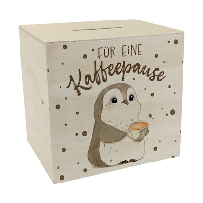 Pinguin mit Cappuccino Spardose aus Holz mit Spruch Für eine Kaffeepause