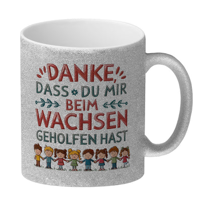 Danke, dass du mir beim Wachsen geholfen hast Glitzer-Kaffeebecher