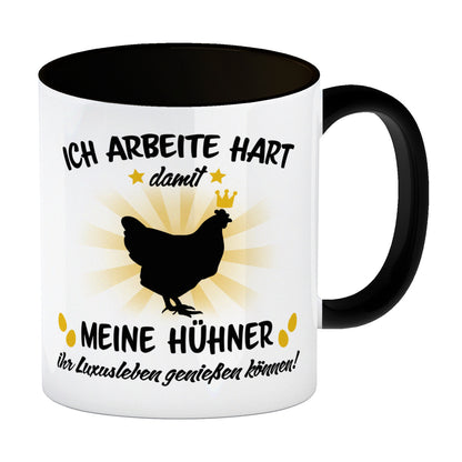 Ich arbeite hart für das Luxusleben meiner Hühner Haustier Kaffeebecher Schwarz