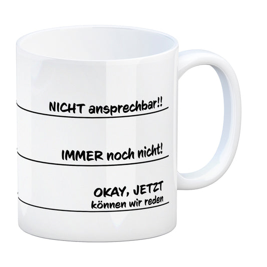 Ohne Kaffee nicht ansprechbar Kaffeebecher mit verschiedenen Gemütslagen