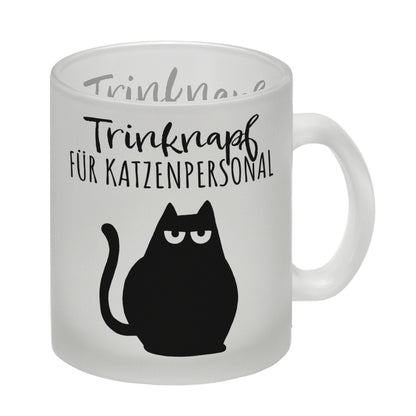 Katze Glas Tasse mit Spruch Trinknapf für Katzenbesitzer