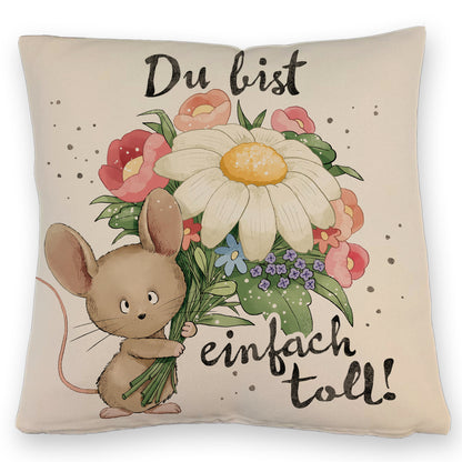 Maus Kissen mit Leinenoptik mit Spruch Du bist einfach toll