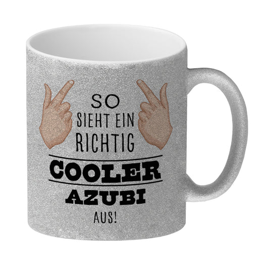 So sieht ein richtig cooler Azubi aus Glitzer-Kaffeebecher für die Arbeit