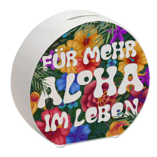 Spardose mit buntem Blumenmotiv und Spruch - Für mehr Aloha im Leben