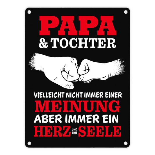 Papa & Tochter, ein Herz und eine Seele Metallschild in 15x20 cm mit Spruch in rot