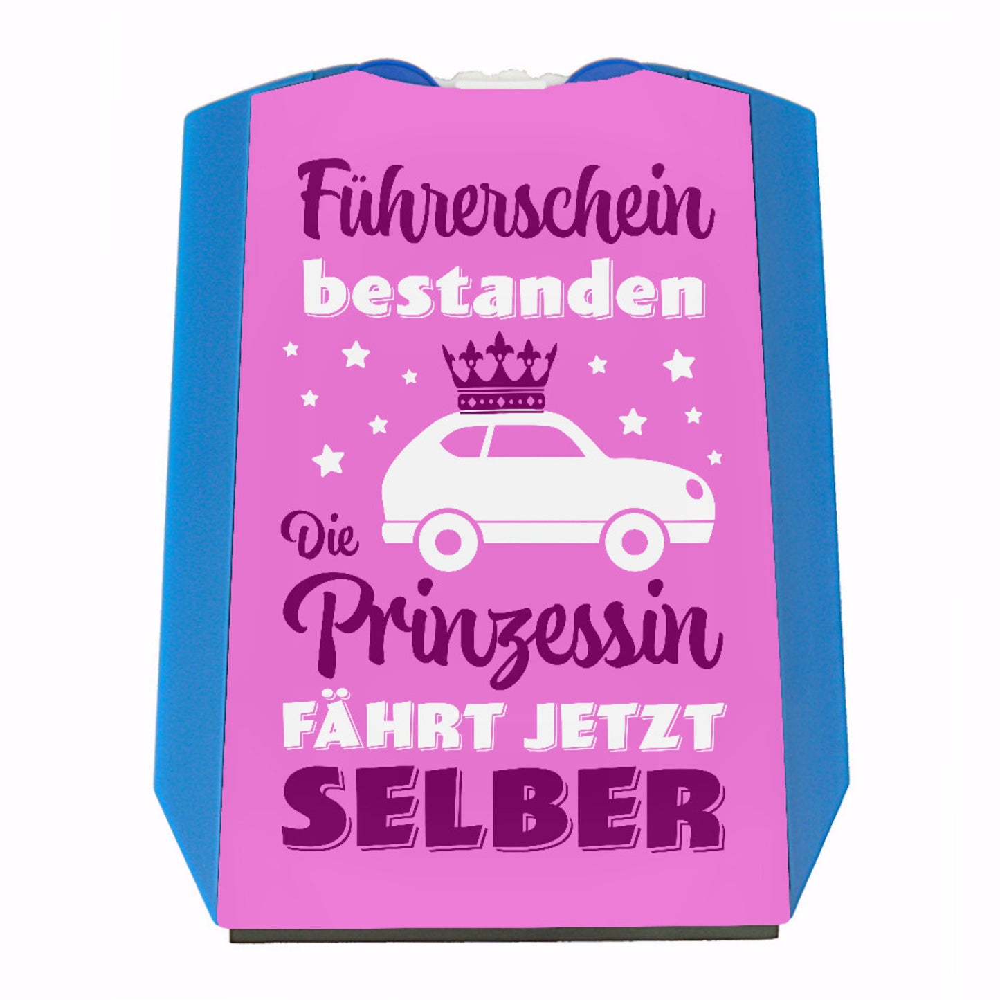 Prinzessin Parkscheibe mit Spruch Führerschein bestanden