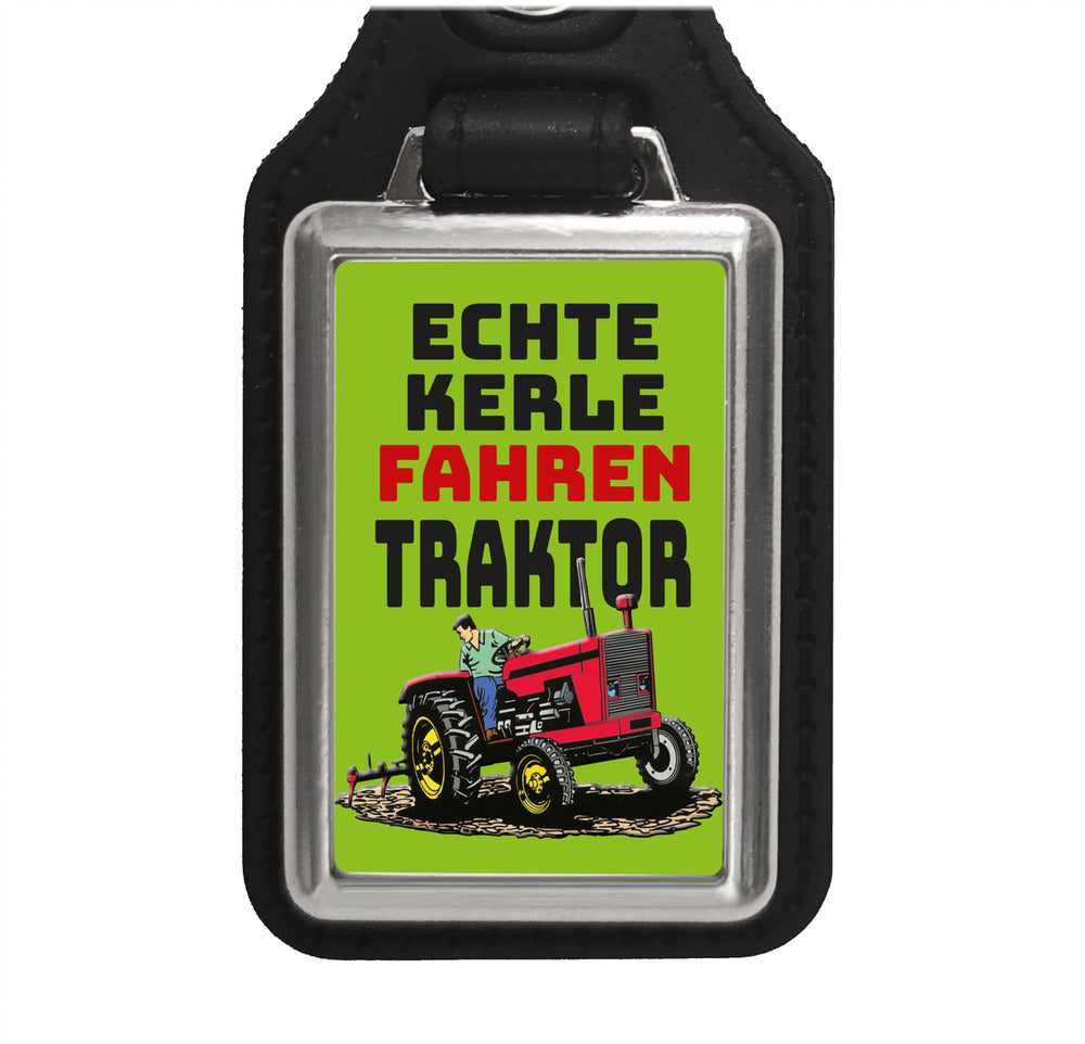 Echte Kerle fahren Traktor Schlüsselanhänger mit Kunstleder-Anhänger in Grün