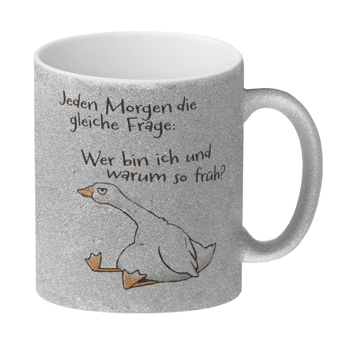 Gilbert die Gans Glitzer-Kaffeebecher mit Spruch Jeden Morgen die gleiche Frage