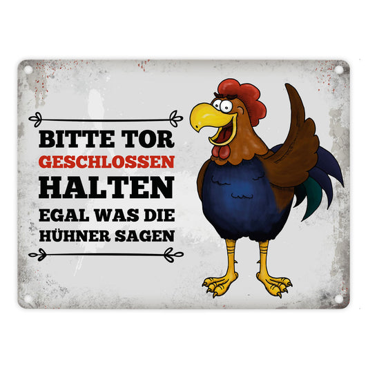 Metallschild mit Hahn Motiv und Spruch: Bitte Tor geschlossen halten ...