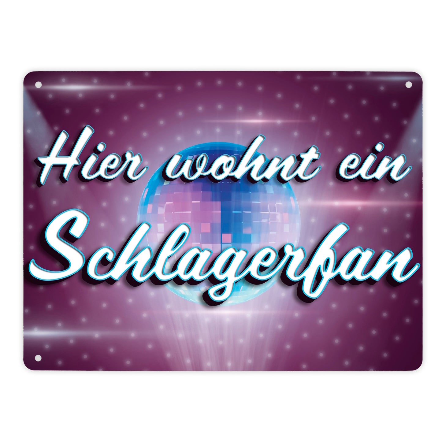 Hier wohnt ein Schlagerfan Metallschild XL in 21x28 cm mit Discokugel