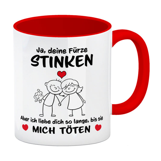 Ja, deine Fürze stinken, aber ich liebe dich trotzdem Kaffeebecher Rot