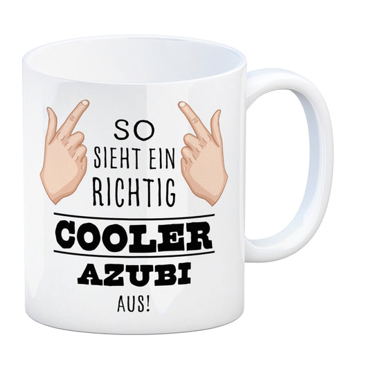 So sieht ein richtig cooler Azubi aus Kaffeebecher für die Arbeit