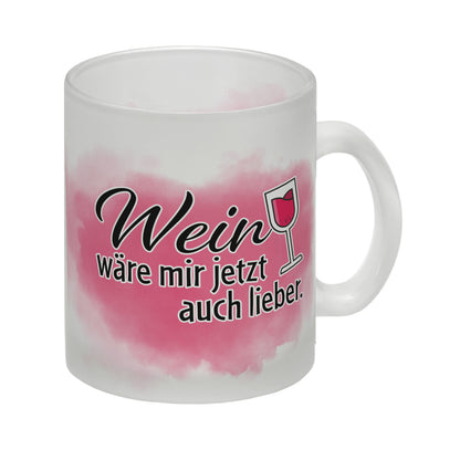 Wein wäre mir jetzt auch lieber Glas Tasse Dieser Kaffeebecher eignet sich nicht nur für Tee und Kaffee. Du könntest auch heimlich einen Schluck deines Lieblingsweines daraus trinken! mit Weinglas, Aufschrift Motiv