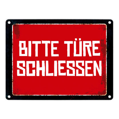 Bitte Türe schließen Warn- und Hinweisschild im Used-Look