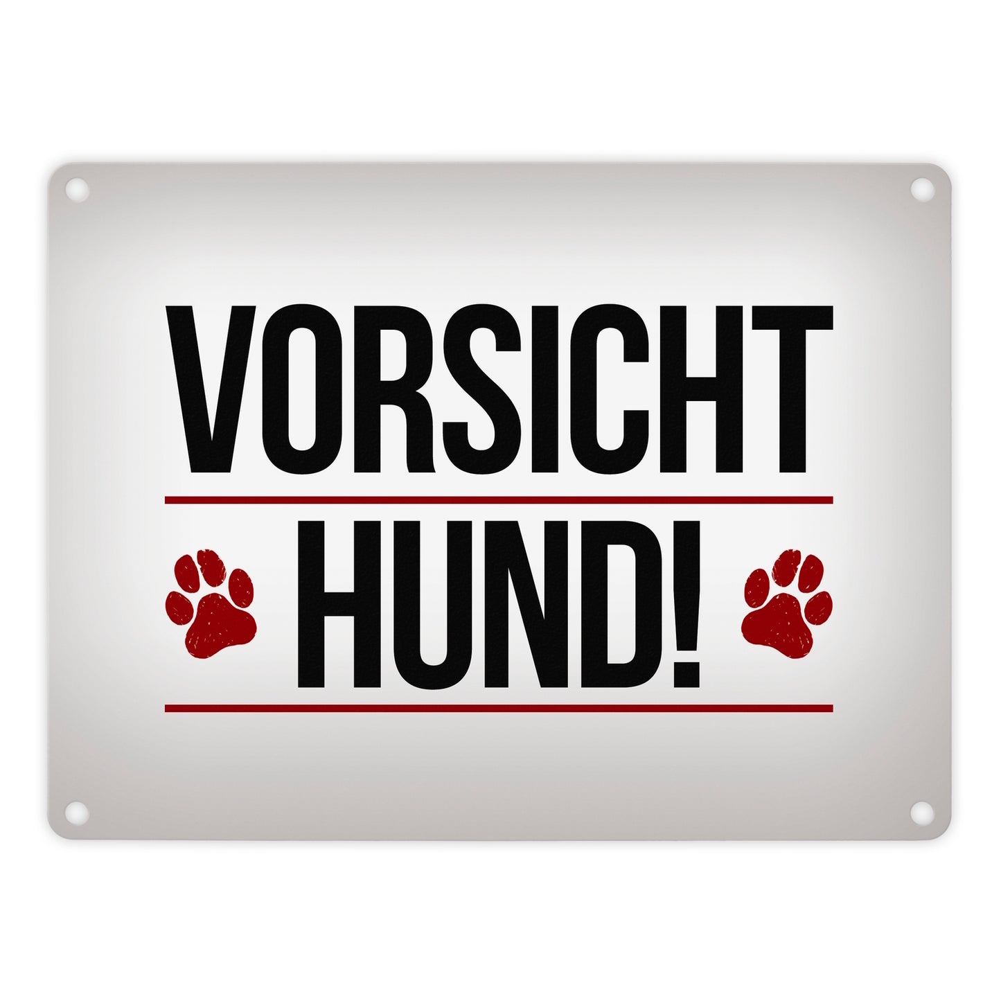 Vorsicht Hund! Metallschild mit Pfoten in rot