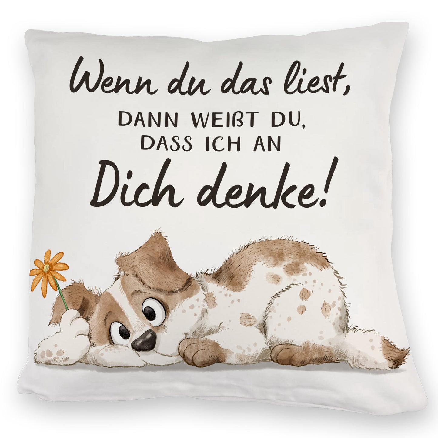 Hund Kuschelkissen mit Spruch Ich denke an dich