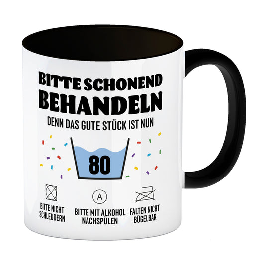 Bitte schonend behandeln - 80. Geburtstag Kaffeebecher in schwarz