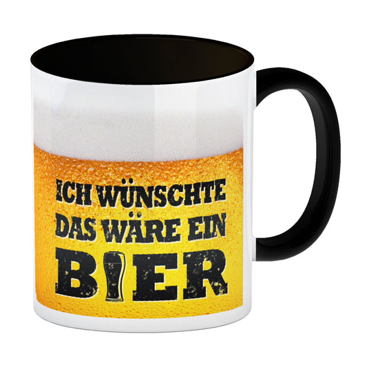 Ich wünschte das wäre ein Bier Kaffeebecher Schwarz mit Biermotiv