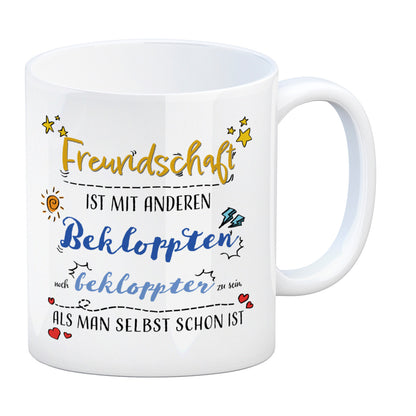 Kaffeebecher mit lustigem Spruch zu Freundschaft