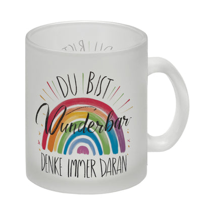 Regenbogen Glas Tasse - Du bist wunderbar