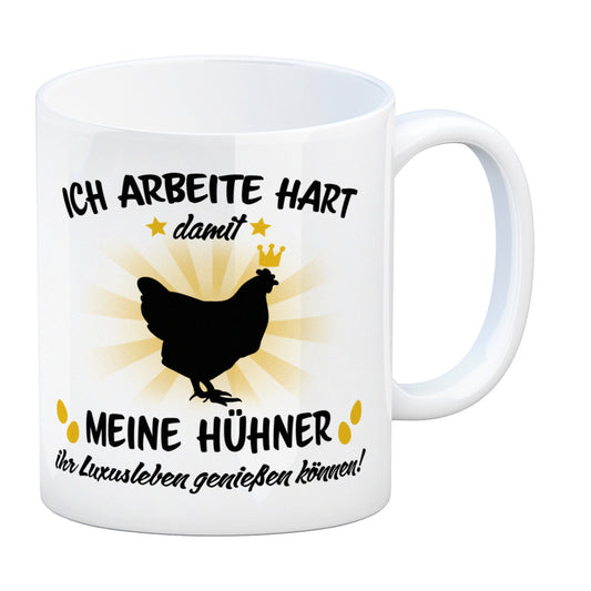 Ich arbeite hart für das Luxusleben meiner Hühner Haustier Kaffeebecher