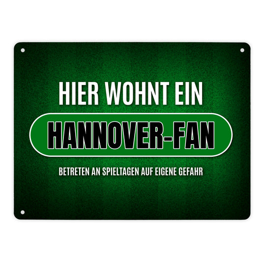 Hier wohnt ein Hannover-Fan Metallschild XL mit Rasen Motiv