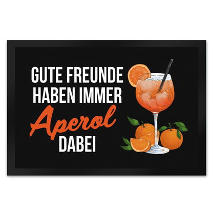 Cocktail Fußmatte XL in 40x60 cm mit Spruch Gute Freunde haben immer Aperol dabei