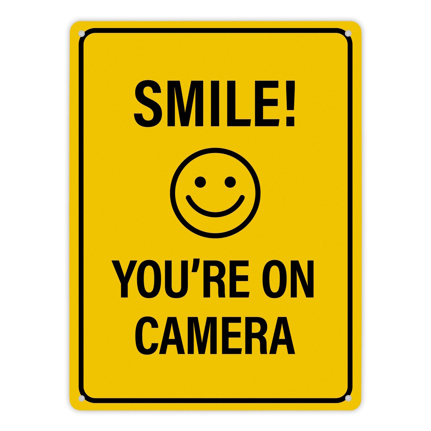 Smile you're on camera Metallschild XL mit lachendem Gesicht