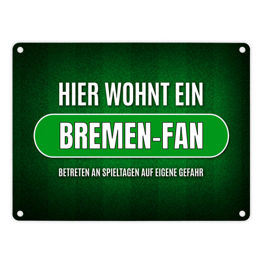 Hier wohnt ein Bremen-Fan Metallschild mit Rasen Motiv