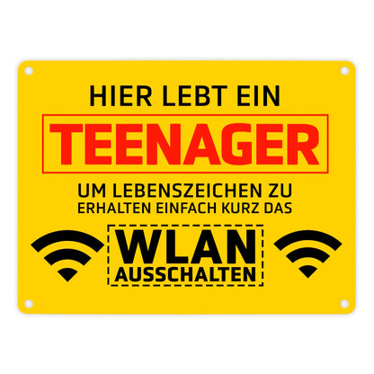 Hier lebt ein Teenager WLAN ausschalten Metallschild in 15x20 cm