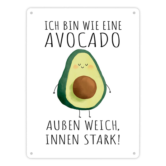 Avocado Metallschild XL in 21x28 cm mit Spruch Wie Avocado außen weich innen stark