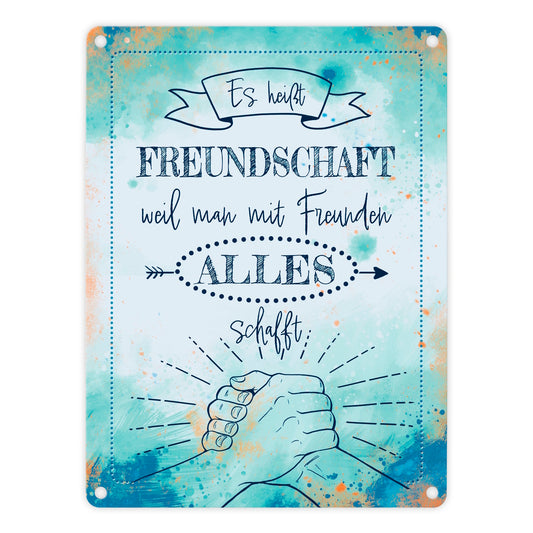 Freundschaft Metallschild in 15x20 cm mit tollem Spruch