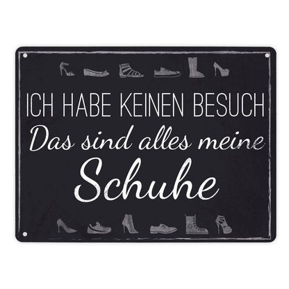 Metallschild XL mit Spruch: Alles meine Schuhe