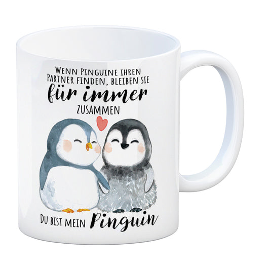 Pinguin Kaffeebecher mit Spruch Du bist mein ewiger Pinguin