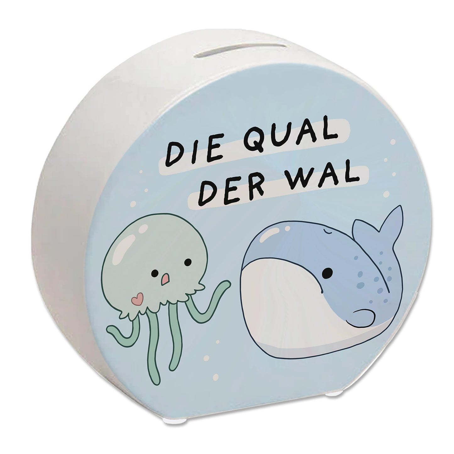 Jelly & Friends Spardose mit Spruch Die Qual der Wal