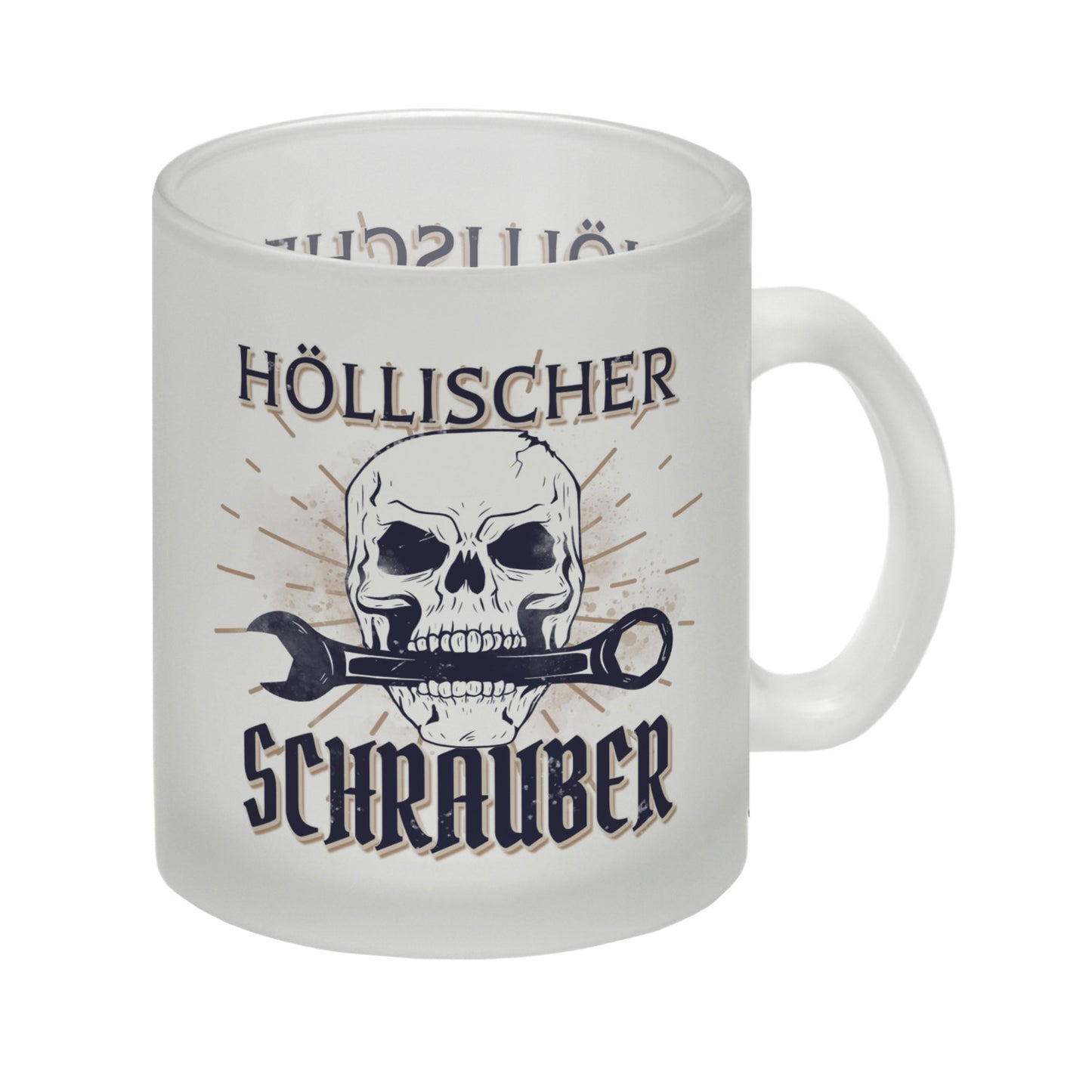 Höllischer Schrauber Glas Tasse mit Totenkopf und Schraubenschlüssel Motiv