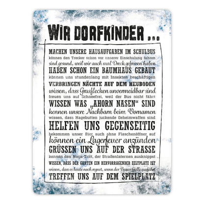 Metallschild XL mit Spruch: Dorfkinder