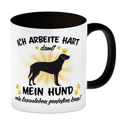 Ich arbeite hart für das Luxusleben meines Hundes Haustier Kaffeebecher Schwarz