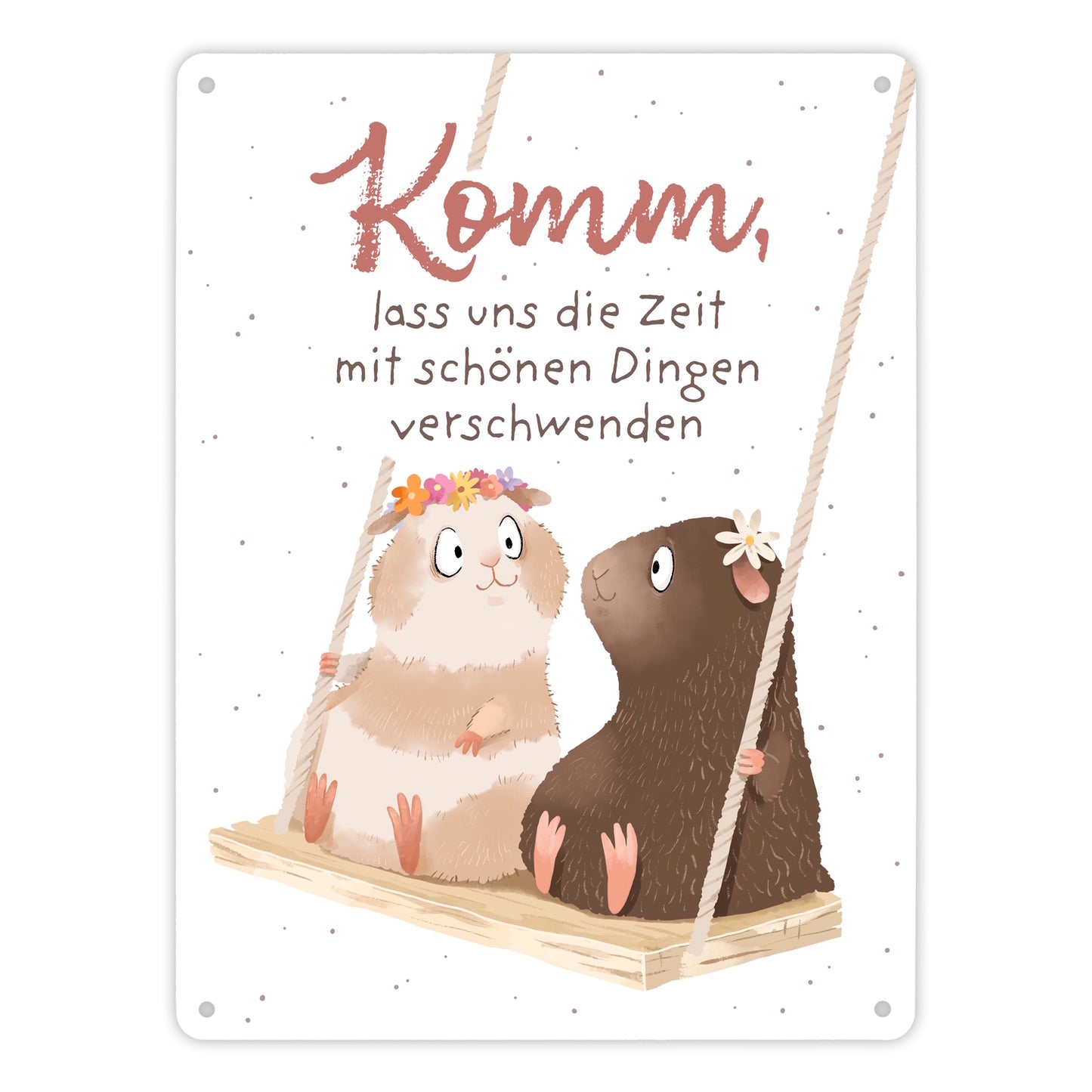 Meerschweinchen Metallschild XL in 21x28 cm mit Spruch Zeit mit Schönem verschwenden