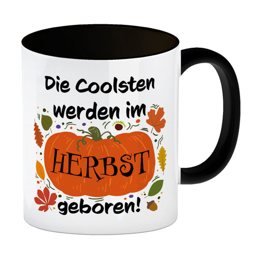 Die Coolsten werden im Herbst geboren Kaffeebecher Schwarz mit Kürbis Motiv